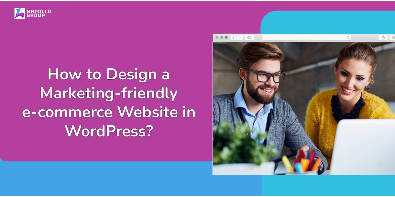 How to Design a Marketing friendly e commerce Website in WordPress 1