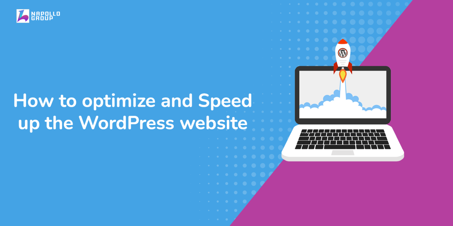 How to Optimize and Speed up your WordPress Website